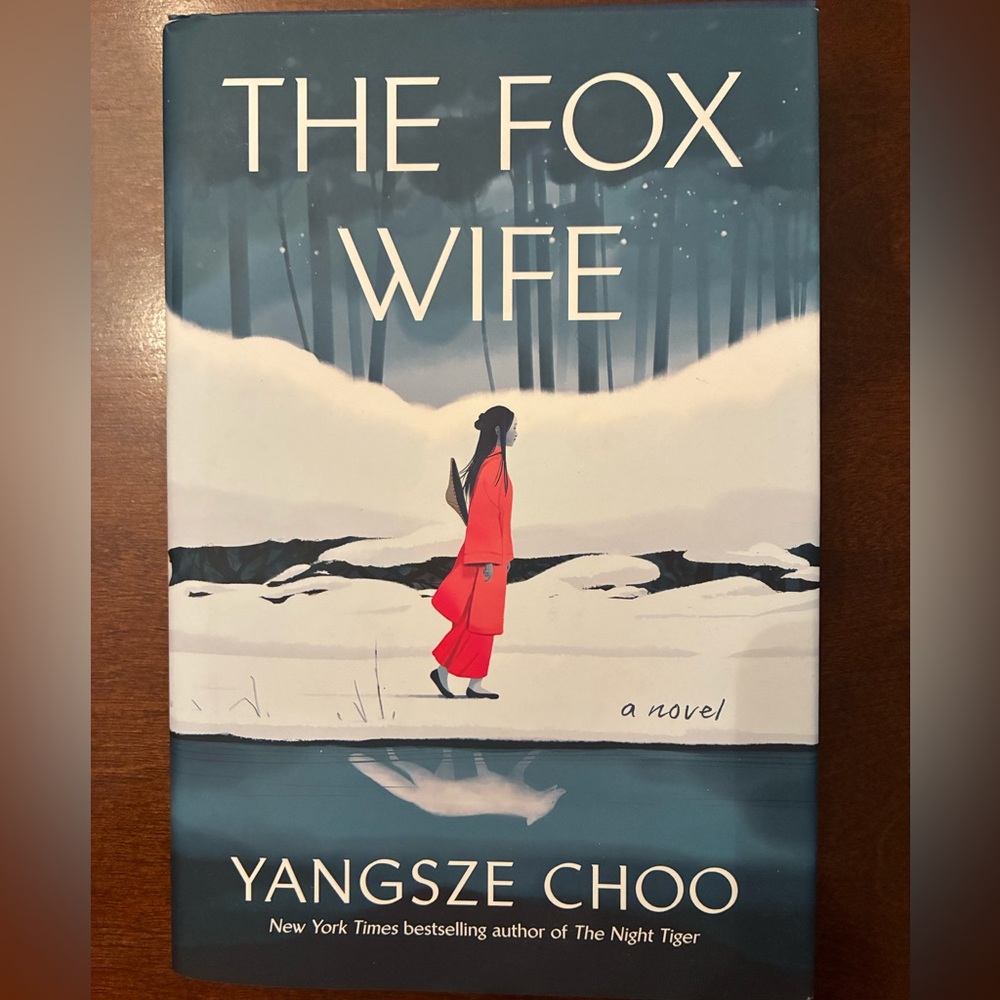 The Fox Wife by Yangsze Choo novel - Bundle 3 or more - $5 each